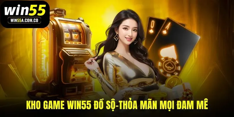 Kho game đa dạng từ Nổ Hũ Bắn Cá đến Casino